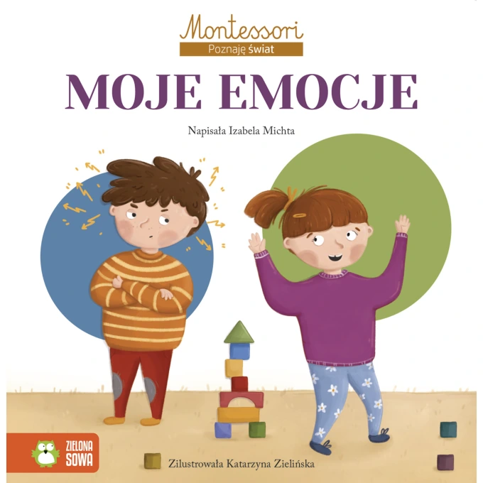 Montessori. Poznaję świat. Moje emocje 1-3 lat